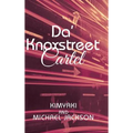 Da' Knoxstreet Cartel