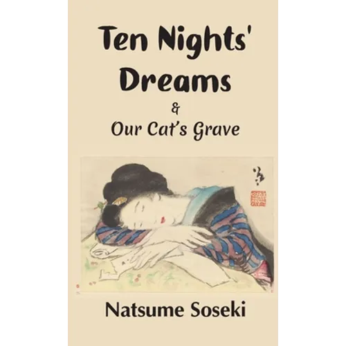 Ten Nights' Dreams and Our Cat's Grave