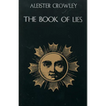 Book of Lies: (With Commentary by the Author)