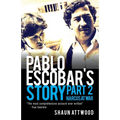 Pablo Escobar's Story 2: Narcos at War