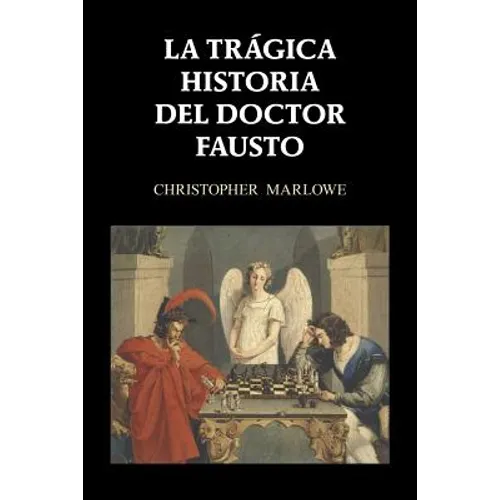 La trágica historia del doctor Fausto