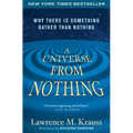 A Universe from Nothing: Why There Is Something Rather Than Nothing