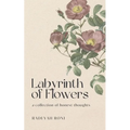 Labyrinth Of Flowers