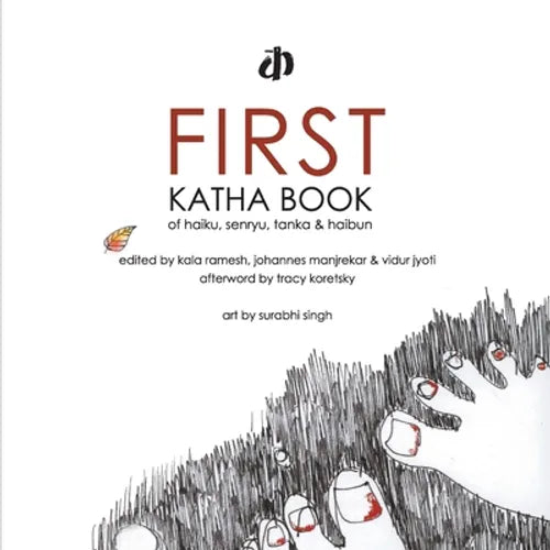 First Katha Book of Haiku, Senryu, Tanka & Haibun