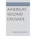 America's Second Crusade