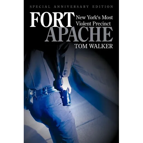 Fort Apache: New York's Most Violent Precinct
