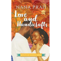 Love and Handicrafts