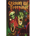 Season's Creepings: Tales of Holiday Horror