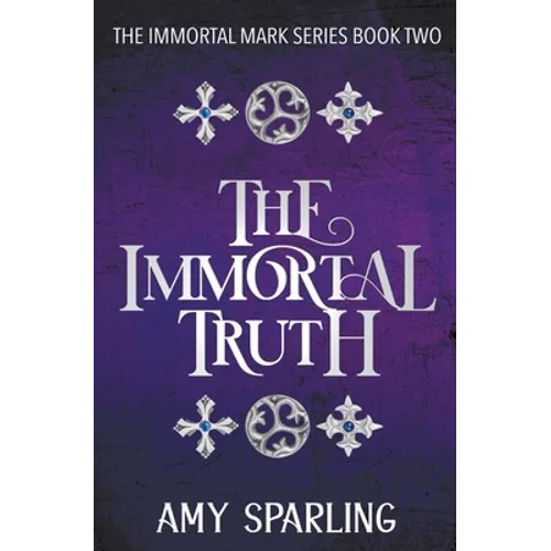 The Immortal Truth