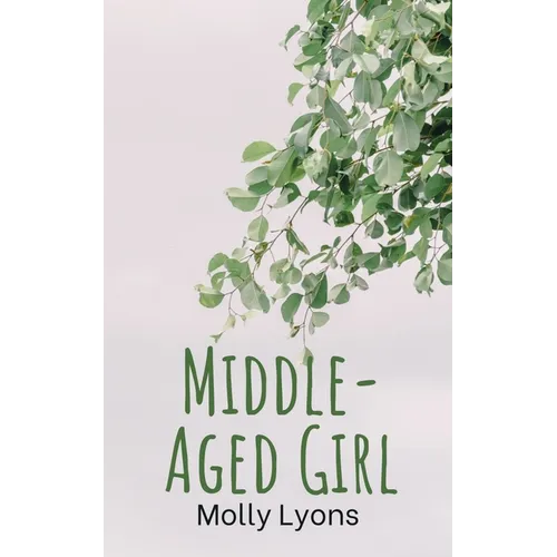 Middle-Aged Girl