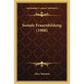 Soziale Frauenbildung (1908)