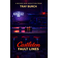 Castleton: Fault Lines