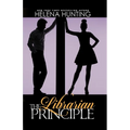 The Librarian Principle (Anniversary Edition)