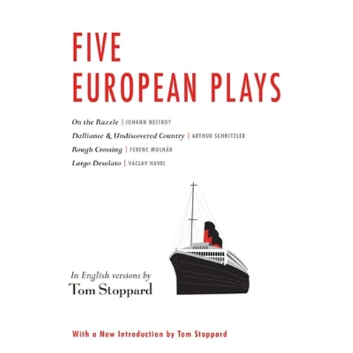 Five European Plays: Nestroy, Schnitzler, Molnár, Havel