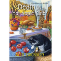 Death by Hot Apple Cider