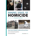 Making Sense of Homicide: A Student Textbook