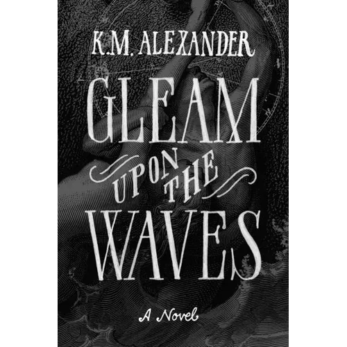 Gleam Upon the Waves