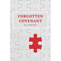 Forgotten Covenant