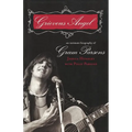 Grievous Angel: An Intimate Biography of Gram Parsons