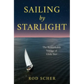 Sailing by Starlight: The Remarkable Voyage of Globe Star