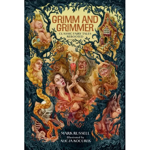 Grimm and Grimmer: Classic Fairy Tales Rebooted