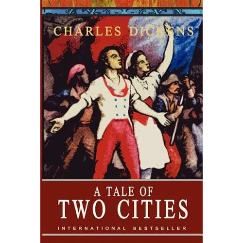 A Tale of Two Cities: Abridged