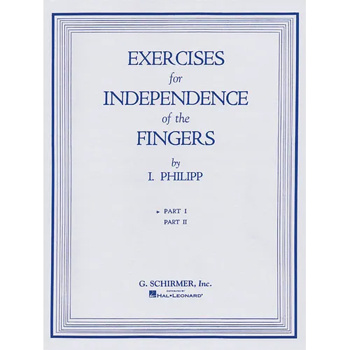 Isidor Phillip - Exercises for Independence of Fingers - Book 1: Piano Technique