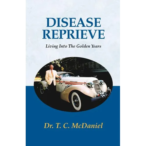 Disease Reprieve: Living Into the Golden Years