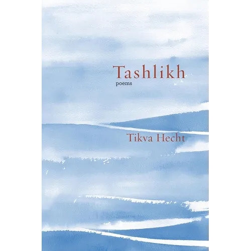 Tashlikh: poems