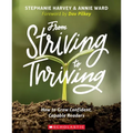 From Striving to Thriving