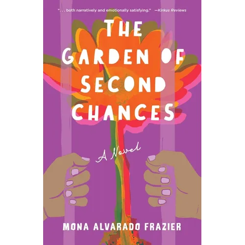 The Garden of Second Chances