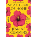 Speak to Me of Home