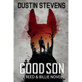 The Good Son: A Suspense Thriller