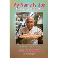 My Name Is Joe And I Am A Pizza Man