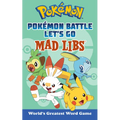 Pokémon Battle Let's Go Mad Libs: World's Greatest Word Game
