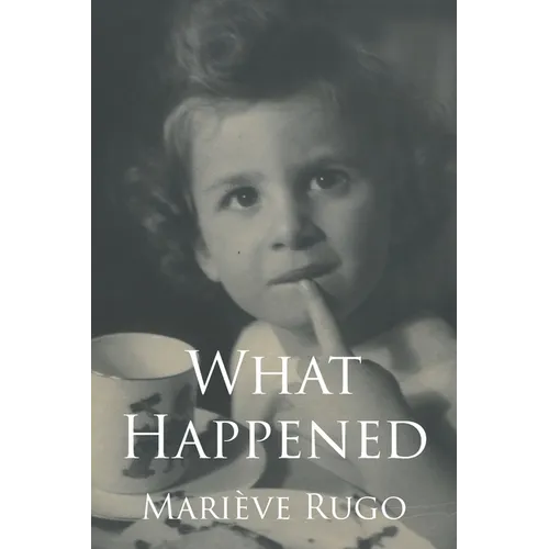What Happened