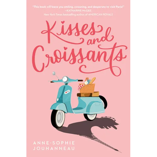 Kisses and Croissants