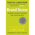 Brand Sense: Sensory Secrets Behind the Stuff We Buy