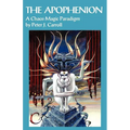 The Apophenion: A Chaos Magick Paradigm