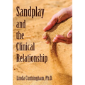 Sandplay and the Clinical Relationship