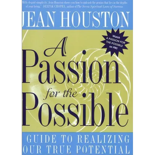A Passion for the Possible