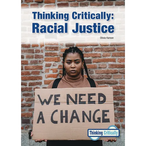 Thinking Critically: Racial Justice