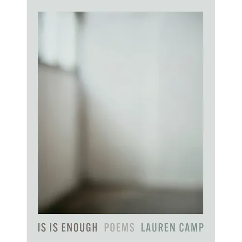 Is Is Enough: Poems Volume 43
