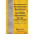 Construction Supervisor Cal/OSHA Compliance Guide