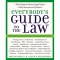 Everybody's Guide to the Law, Fully Revised & Updated: All the Legal Information You Need in One Comprehensive Volume