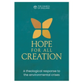 Hope for All Creation: A theological response to the environmental crises