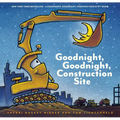 Goodnight, Goodnight, Construction Site