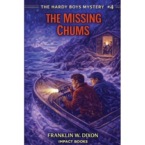 The Missing Chums: An Impact Book