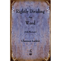 Rightly Dividing the Word