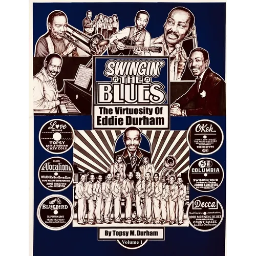 Swingin' the Blues - The Virtuosity of Eddie Durham